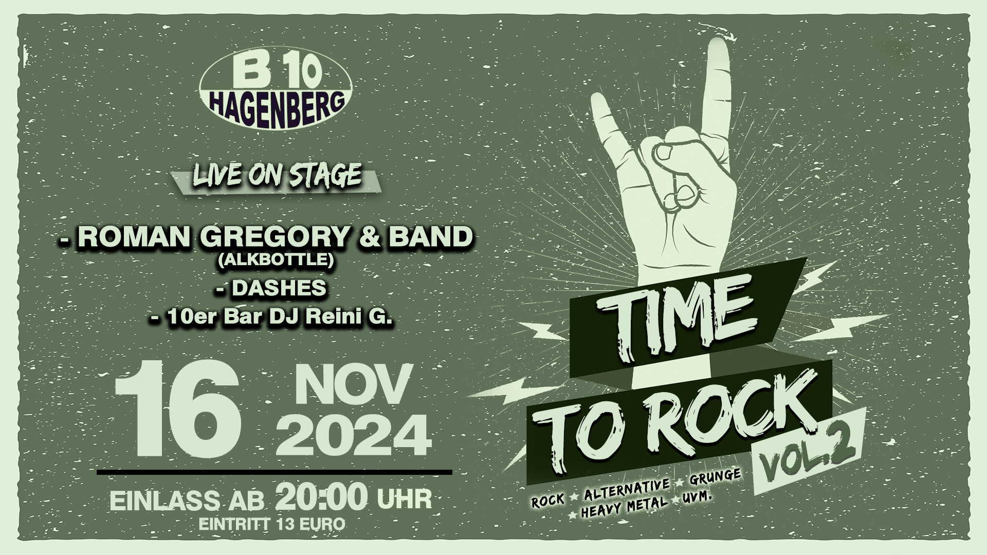 Time 2 Rock, B10 Hagenberg, Alkbottle, Roman Gregory, Band, Live Musik, Dashes, LIVE