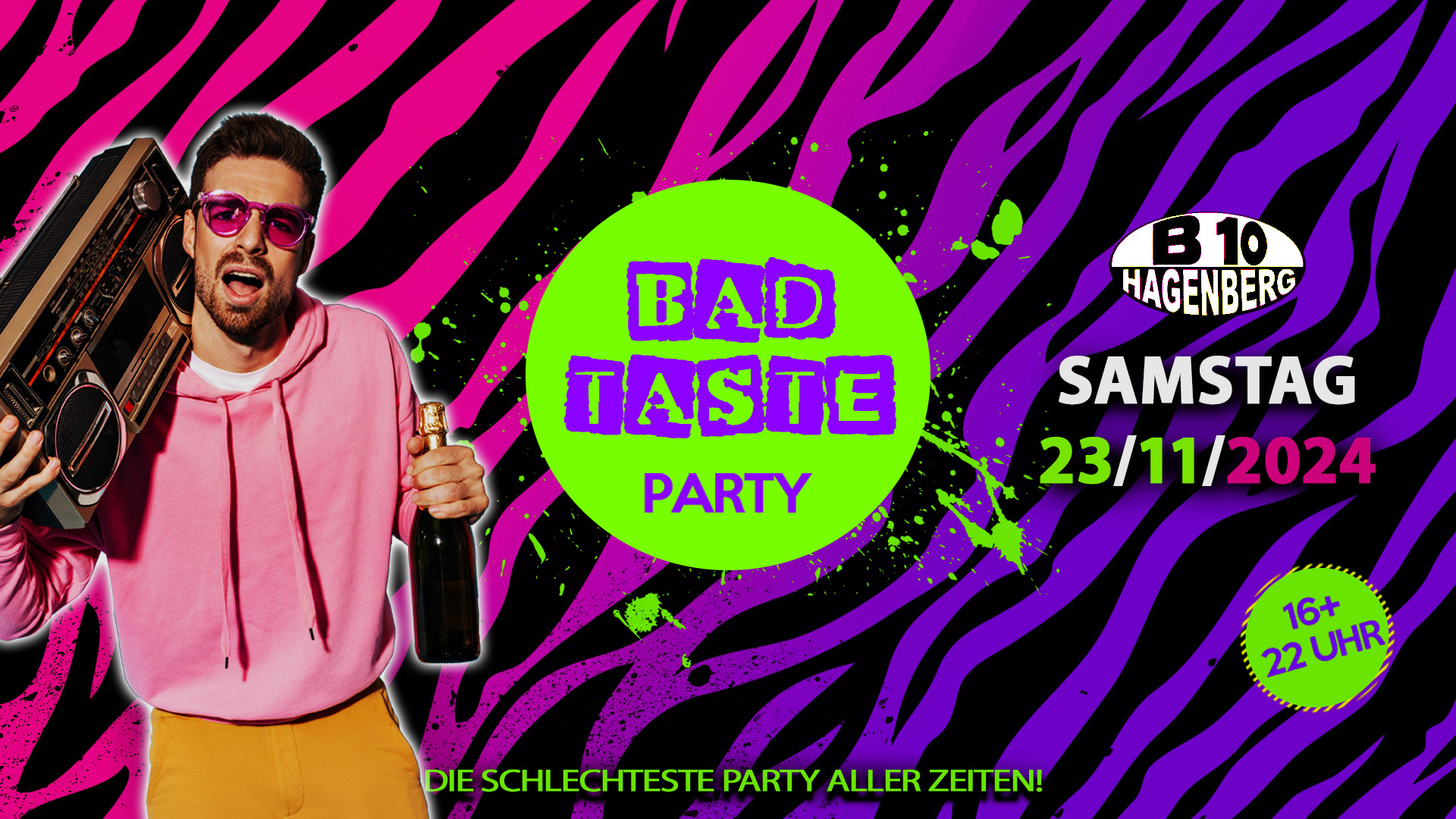 Bad Taste Party, Bad Taste B10